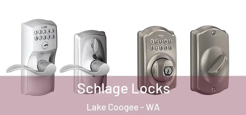 Schlage Locks Lake Coogee - WA