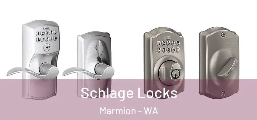 Schlage Locks Marmion - WA