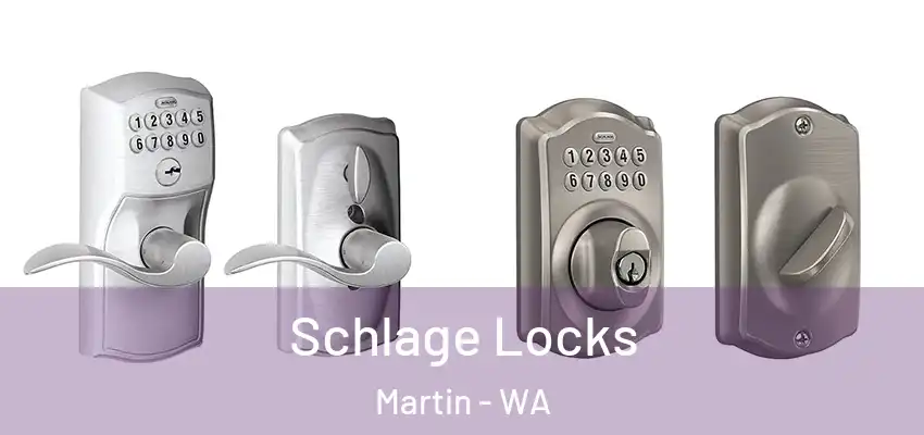 Schlage Locks Martin - WA