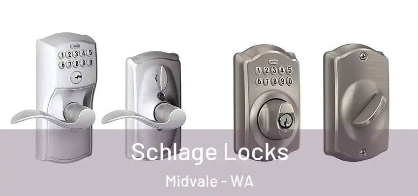 Schlage Locks Midvale - WA