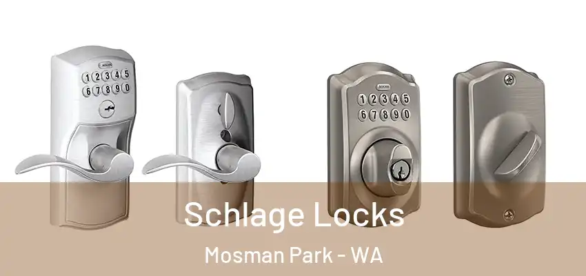 Schlage Locks Mosman Park - WA