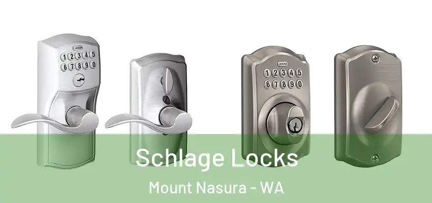 Schlage Locks Mount Nasura - WA
