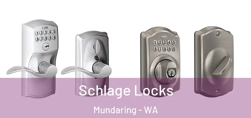 Schlage Locks Mundaring - WA