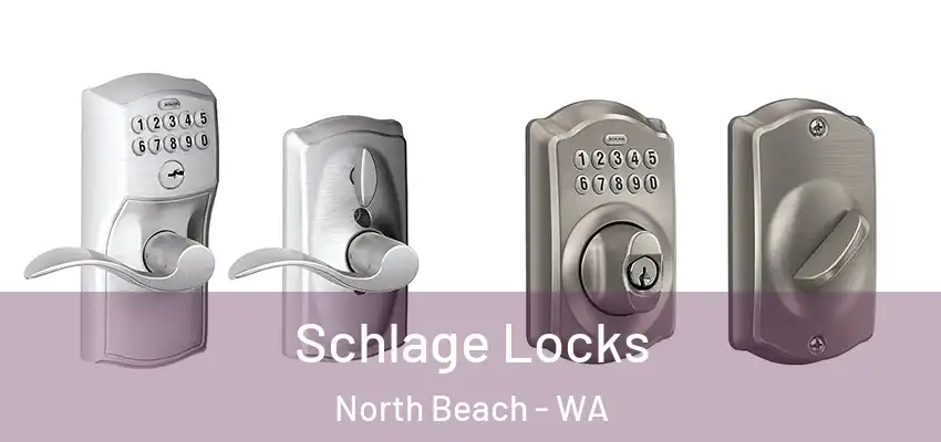Schlage Locks North Beach - WA
