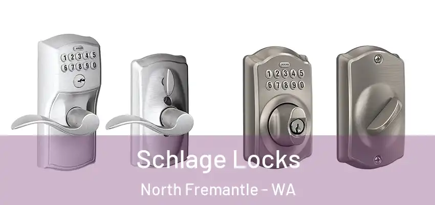 Schlage Locks North Fremantle - WA