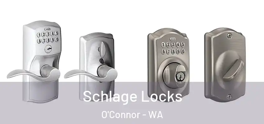 Schlage Locks O'Connor - WA
