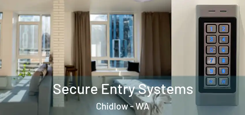 Secure Entry Systems Chidlow - WA
