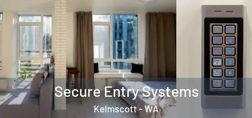  Secure Entry Systems Kelmscott - WA
