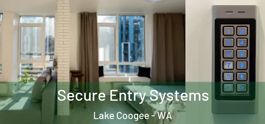 Secure Entry Systems Lake Coogee - WA