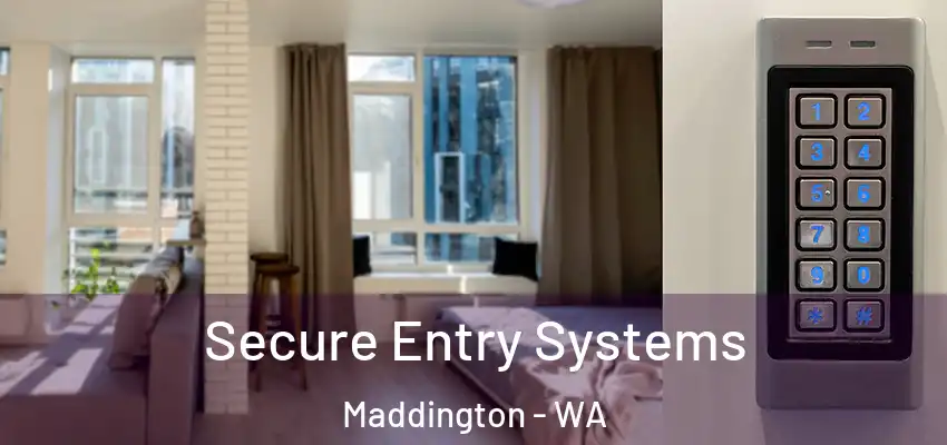 Secure Entry Systems Maddington - WA