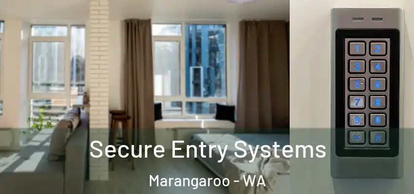 Secure Entry Systems Marangaroo - WA