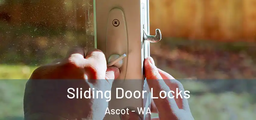  Sliding Door Locks Ascot - WA