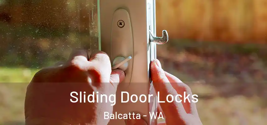 Sliding Door Locks Balcatta - WA