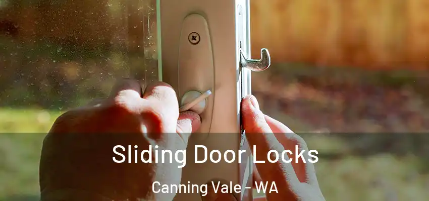  Sliding Door Locks Canning Vale - WA