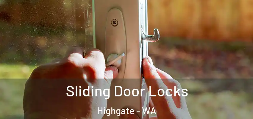  Sliding Door Locks Highgate - WA