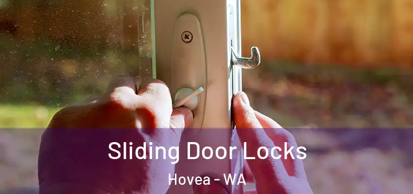 Sliding Door Locks Hovea - WA