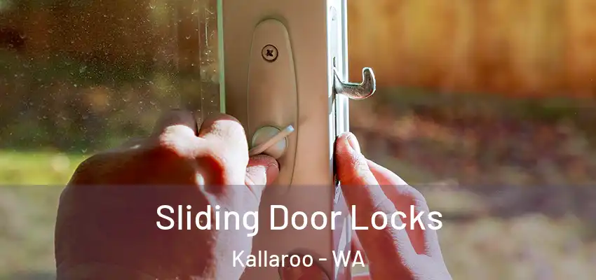 Sliding Door Locks Kallaroo - WA