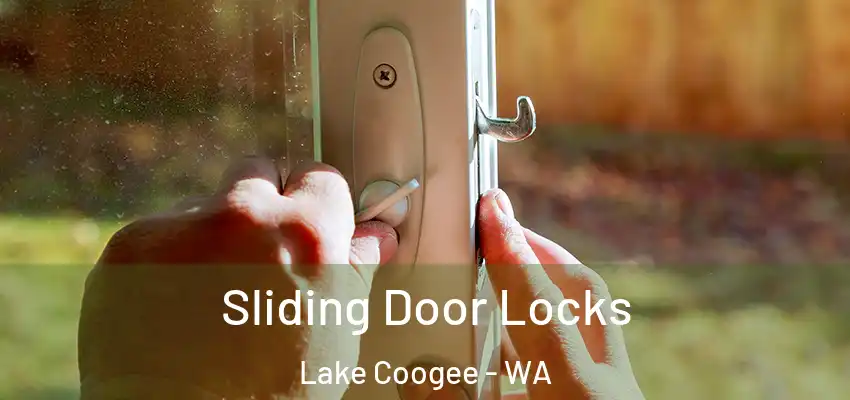 Sliding Door Locks Lake Coogee - WA