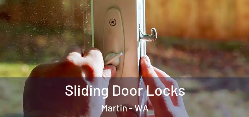 Sliding Door Locks Martin - WA
