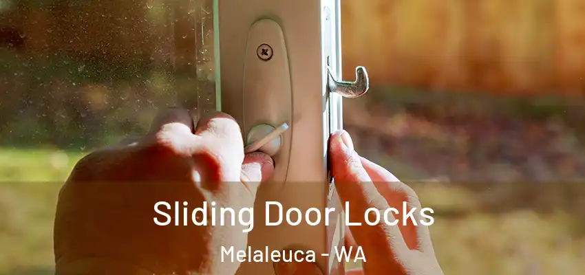 Sliding Door Locks Melaleuca - WA
