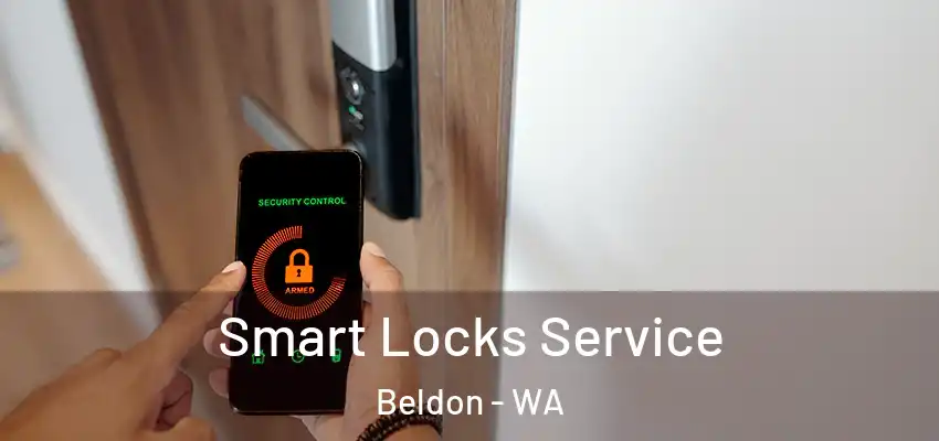 Smart Locks Service Beldon - WA
