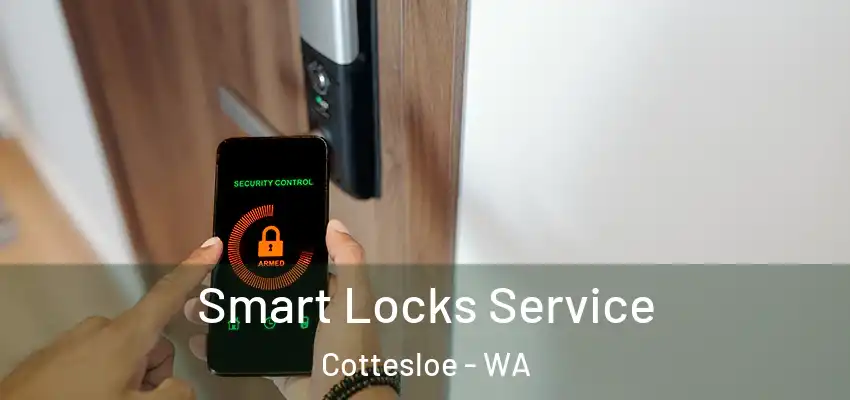  Smart Locks Service Cottesloe - WA