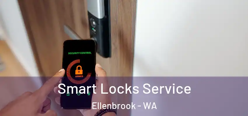  Smart Locks Service Ellenbrook - WA