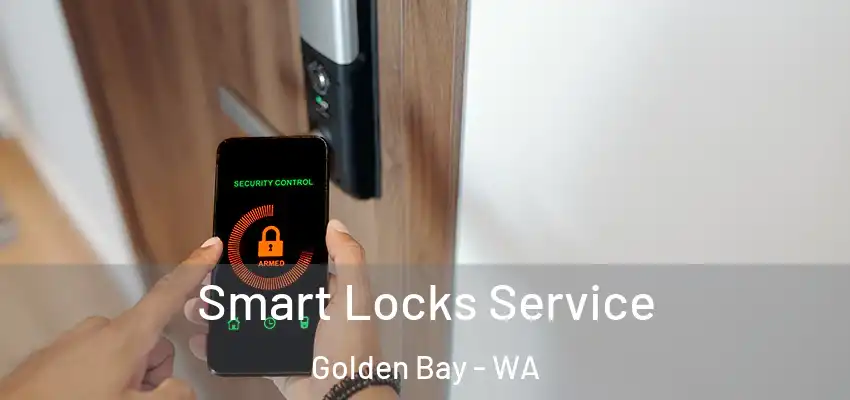 Smart Locks Service Golden Bay - WA