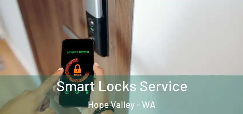 Smart Locks Service Hope Valley - WA