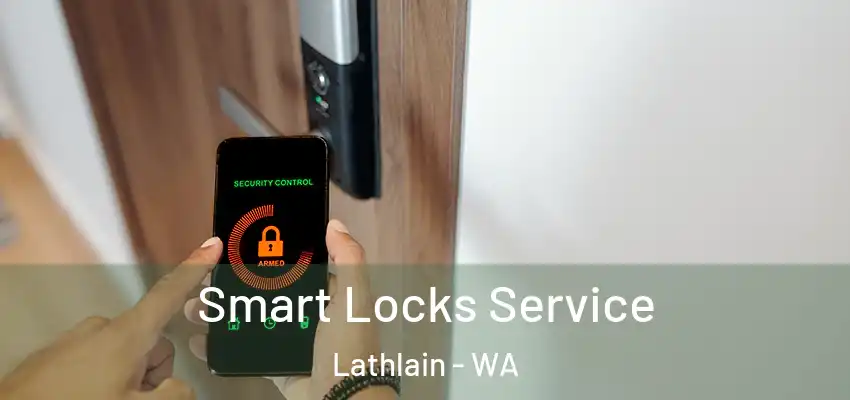 Smart Locks Service Lathlain - WA