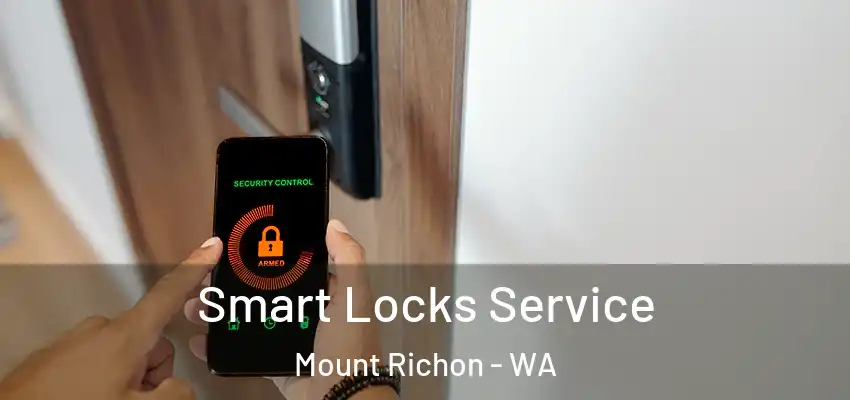 Smart Locks Service Mount Richon - WA