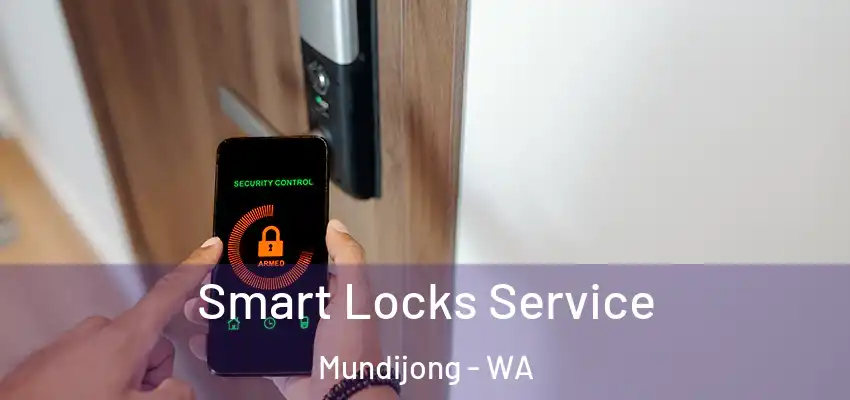 Smart Locks Service Mundijong - WA