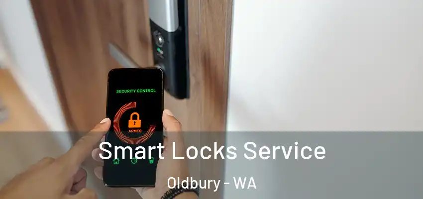 Smart Locks Service Oldbury - WA