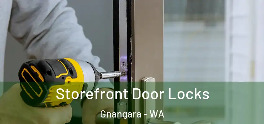 Storefront Door Locks Gnangara - WA