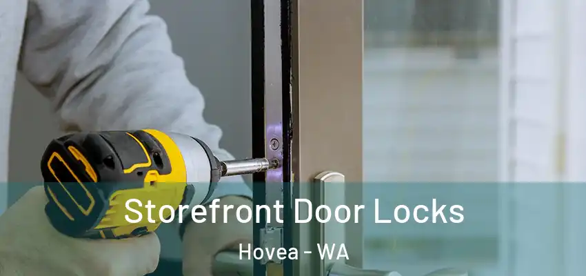 Storefront Door Locks Hovea - WA