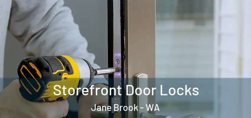  Storefront Door Locks Jane Brook - WA