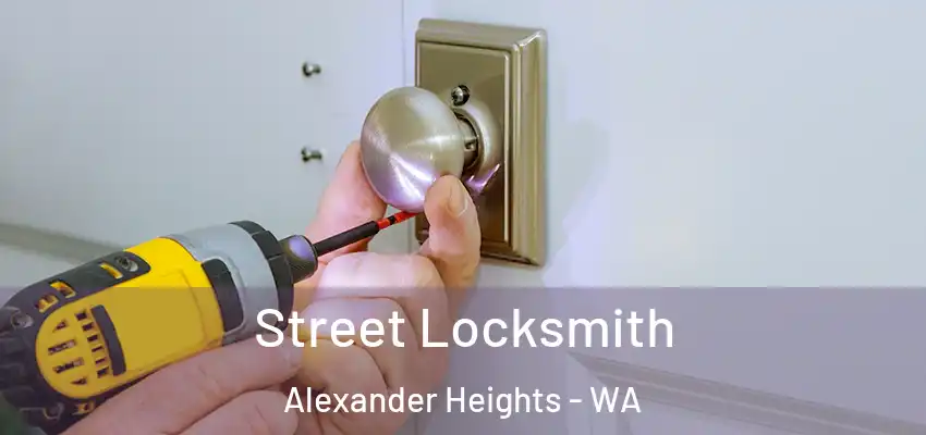Street Locksmith Alexander Heights - WA