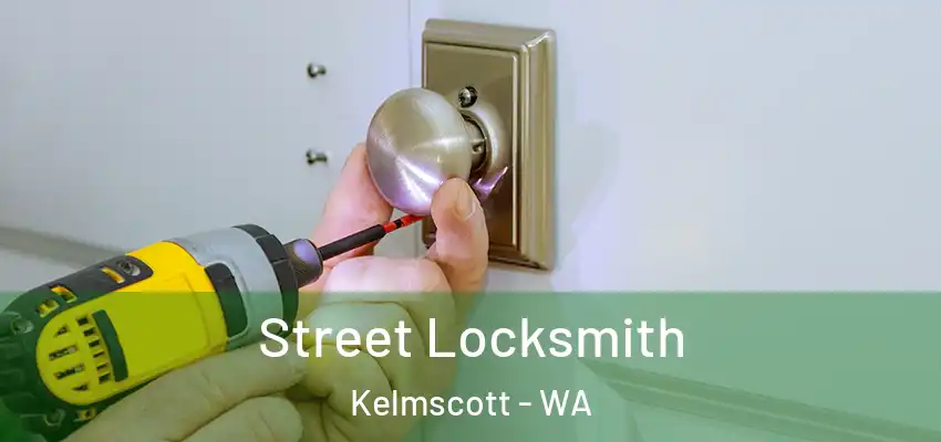 Street Locksmith Kelmscott - WA