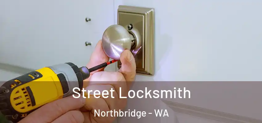 Street Locksmith Northbridge - WA