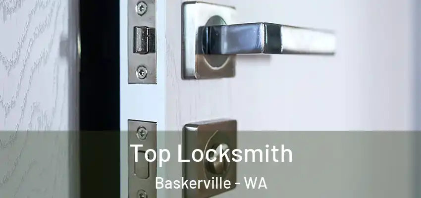 Top Locksmith Baskerville - WA