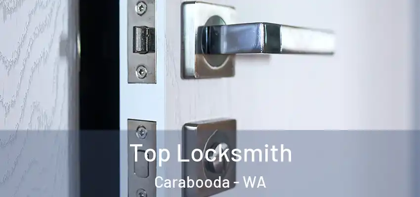 Top Locksmith Carabooda - WA