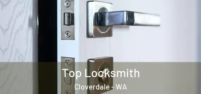 Top Locksmith Cloverdale - WA