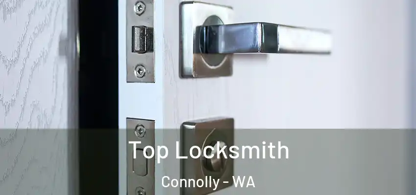 Top Locksmith Connolly - WA