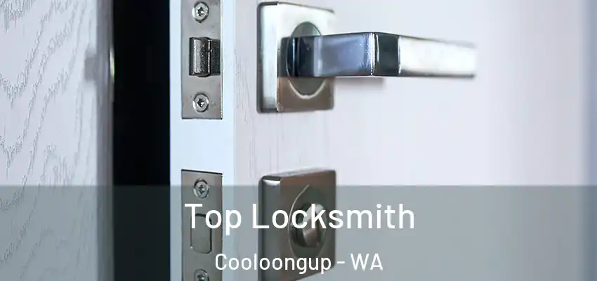  Top Locksmith Cooloongup - WA