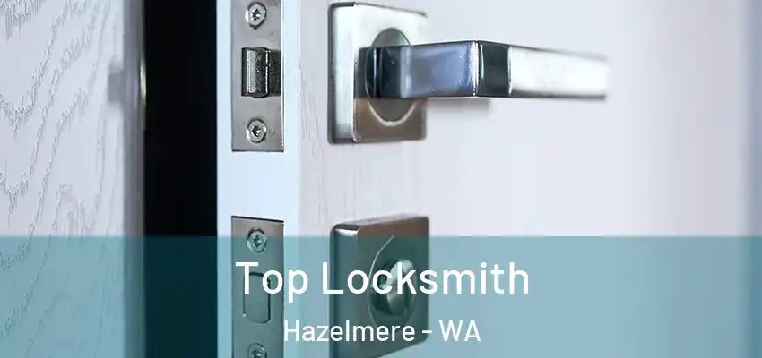Top Locksmith Hazelmere - WA