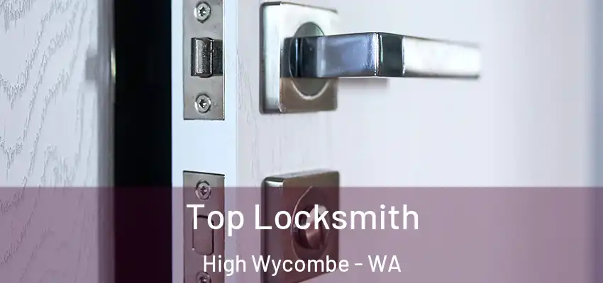  Top Locksmith High Wycombe - WA