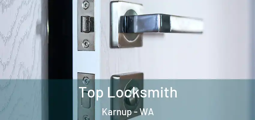  Top Locksmith Karnup - WA