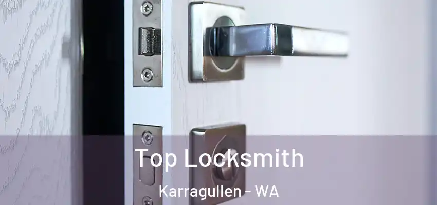  Top Locksmith Karragullen - WA