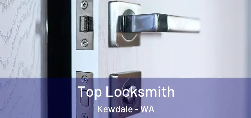 Top Locksmith Kewdale - WA