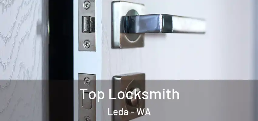 Top Locksmith Leda - WA